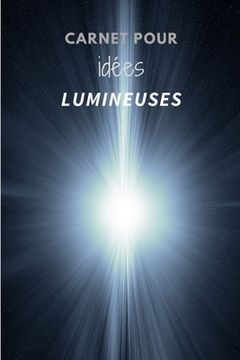 portada Carnet pour idées lumineuses (en Francés)