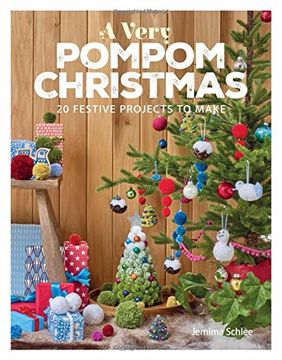 portada A Very Pompom Christmas: 20 Festive Projects to Make (en Inglés)