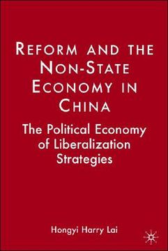 portada reform and the non-state economy in china: the political economy of liberalization strategies (en Inglés)