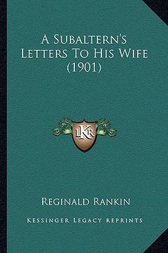portada a subaltern's letters to his wife (1901) (en Inglés)