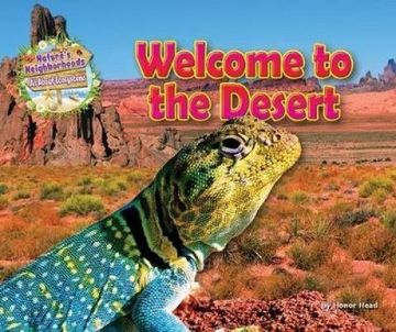portada Welcome to the Desert (Nature's Neighborhoods: All About Ecosystems)