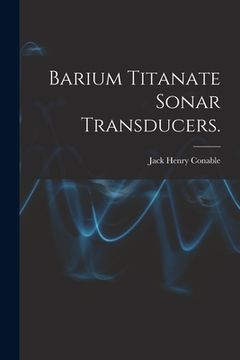 portada Barium Titanate Sonar Transducers. (in English)