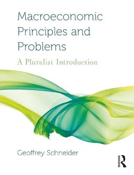 portada Macroeconomic Principles and Problems: A Pluralist Introduction (Routledge Pluralist Introductions to Economics) (en Inglés)