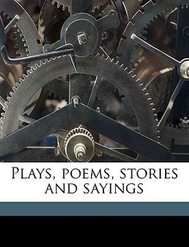 portada plays, poems, stories and sayings (en Inglés)
