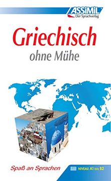 portada Assimil Selbstlernkurs für Deutsche: Assimil. Griechisch Ohne Mühe. Lehrbuch. Die Methode für Jeden tag - Niveau a1 - b2. (Lernmaterialien) (en Griego Moderno)