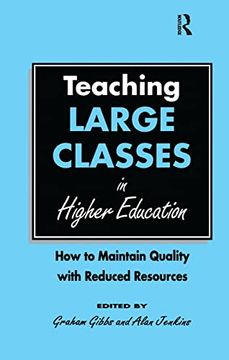 portada Teaching Large Classes in Higher Education: How to Maintain Quality with Reduced Resources
