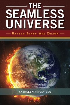 portada The Seamless Universe: Battle Lines Are Drawn (Volume 1)