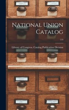portada National Union Catalog; 119
