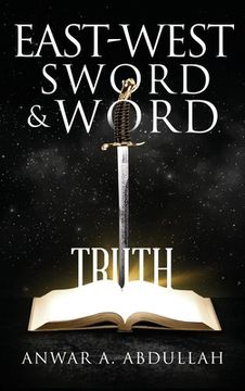portada East-West Sword and Word (en Inglés)