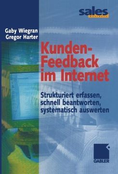 portada Kunden-Feedback im Internet: Strukturiert erfassen, schnell beantworten, systematisch auswerten (German Edition)