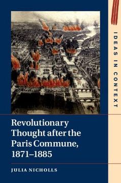 portada Revolutionary Thought After the Paris Commune, 1871-1885 (Ideas in Context) (en Inglés)