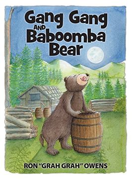 portada Gang Gang and Baboomba Bear: Lessons Learned from a Funny-Looking Bear