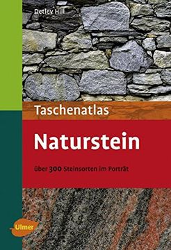portada Taschenatlas Naturstein -: Über 300 Steinarten im Porträt (in German)