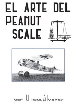 portada El Arte Del Peanut Scale