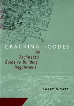 portada cracking the codes: an architect's guide to building regulations