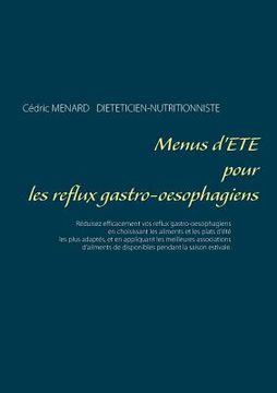 portada Menus d'été pour les reflux gastro-oesophagiens (en Francés)