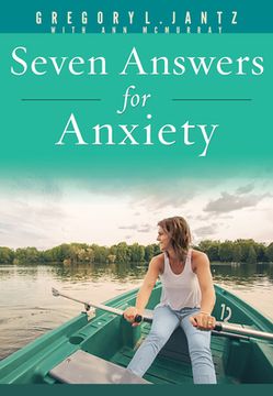 portada Seven Answers for Anxiety (en Inglés)