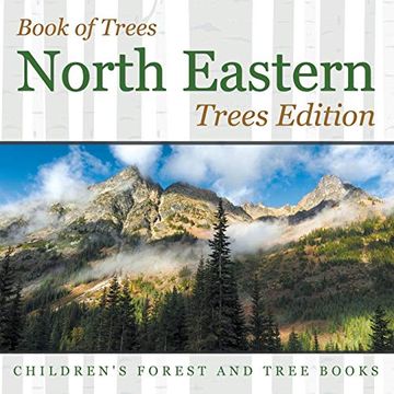 portada Book of Trees | North Eastern Trees Edition | Children's Forest and Tree Books (in English)