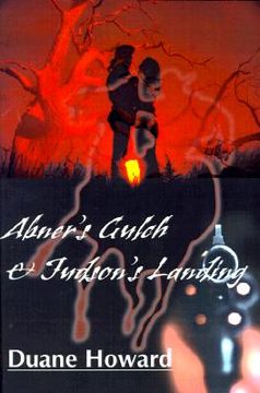portada abner's gulch & judson's landing (in English)