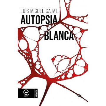 portada Autopsia Blanca (in Spanish)