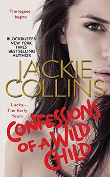 portada Confessions of a Wild Child: Lucky: The Early Years (Lucky Santangelo, 9) (en Inglés)