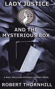 portada Lady Justice and the Mysterious Box (en Inglés)