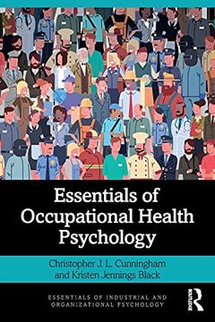 portada Essentials of Occupational Health Psychology (Essentials of Industrial and Organizational Psychology) (en Inglés)