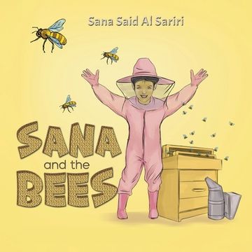portada Sana and the Bees (en Inglés)