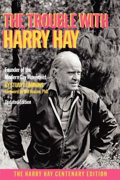 portada the trouble with harry hay (en Inglés)