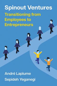 portada Spinout Ventures: Transitioning from Employees to Entrepreneurs (en Inglés)