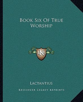 portada book six of true worship (en Inglés)