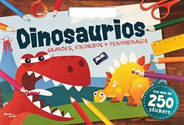 portada Dinosaurios. Grandes, Coloridos y Fenomenales (in Spanish)