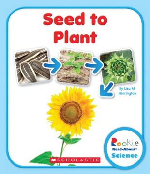 portada Seed to Plant (Rookie Read-About Science) (en Inglés)