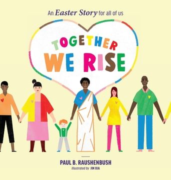 portada Together We Rise - An Easter Story for all of us (en Inglés)