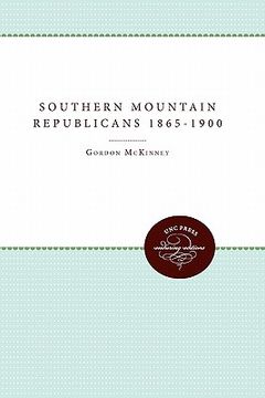 portada southern mountain republicans 1865-1900 (en Inglés)