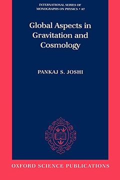 portada Global Aspects in Gravitation and Cosmology (International Series of Monographs on Physics) (in English)