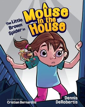 portada The Little Brown Spider in A Mouse in the House (en Inglés)