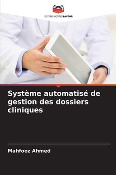 portada Système automatisé de gestion des dossiers cliniques (en Francés)