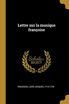 portada Lettre Sur La Musique Françoise 
