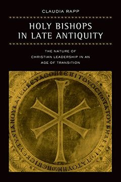 portada Holy Bishops in Late Antiquity (en Inglés)