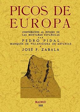 Picos de Europa : contribución al estudio de las montañas españolas