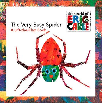portada The Very Busy Spider: A Lift-The-Flap Book (The World of Eric Carle) (in English)