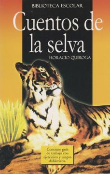 portada Cuentos de la Selva- Biblioteca Escolar (in Spanish)