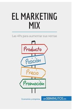 portada El marketing mix: Las 4Ps para aumentar sus ventas (in Spanish)