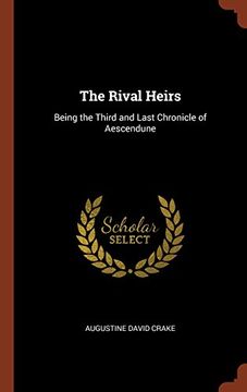 portada The Rival Heirs: Being the Third and Last Chronicle of Aescendune