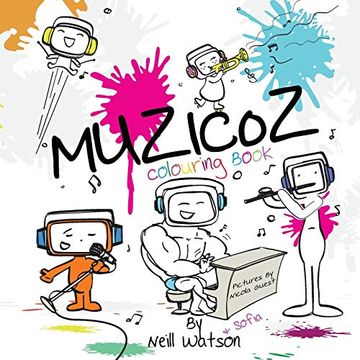 portada Muzicoz - Colouring Book: *This Version of the Book is for Children to Draw, Colour, Paint and Write Whatever They Imagine Into the Muzicoz World* 