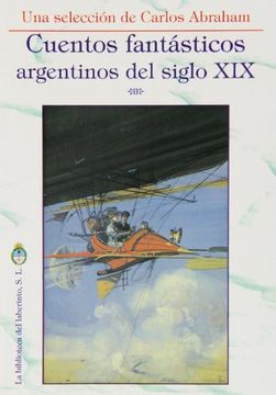 portada Cuentos Fantásticos Argentinos del Siglo xix (in Spanish)