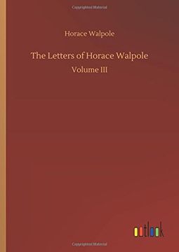 portada The Letters of Horace Walpole (en Inglés)