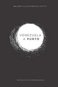 portada Venezuela a punto: por una crítica despolarizada (in Spanish)