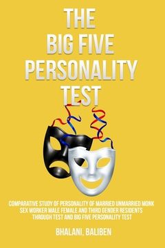 portada Comparative study of personality of married unmarried monk sex worker male female and third gender residents through test and Big Five personality tes (en Inglés)